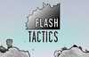 Flash Tactics: Vacant Steel